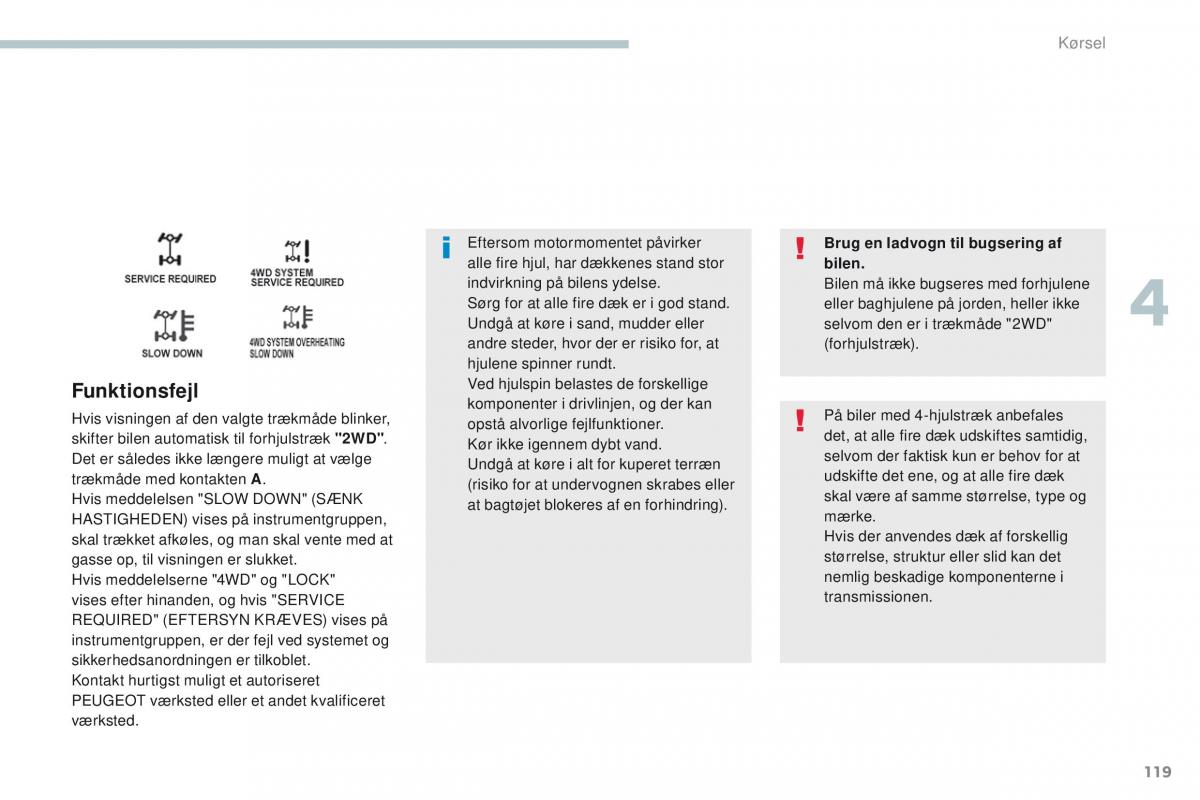 Peugeot 4008 Bilens instruktionsbog / page 121