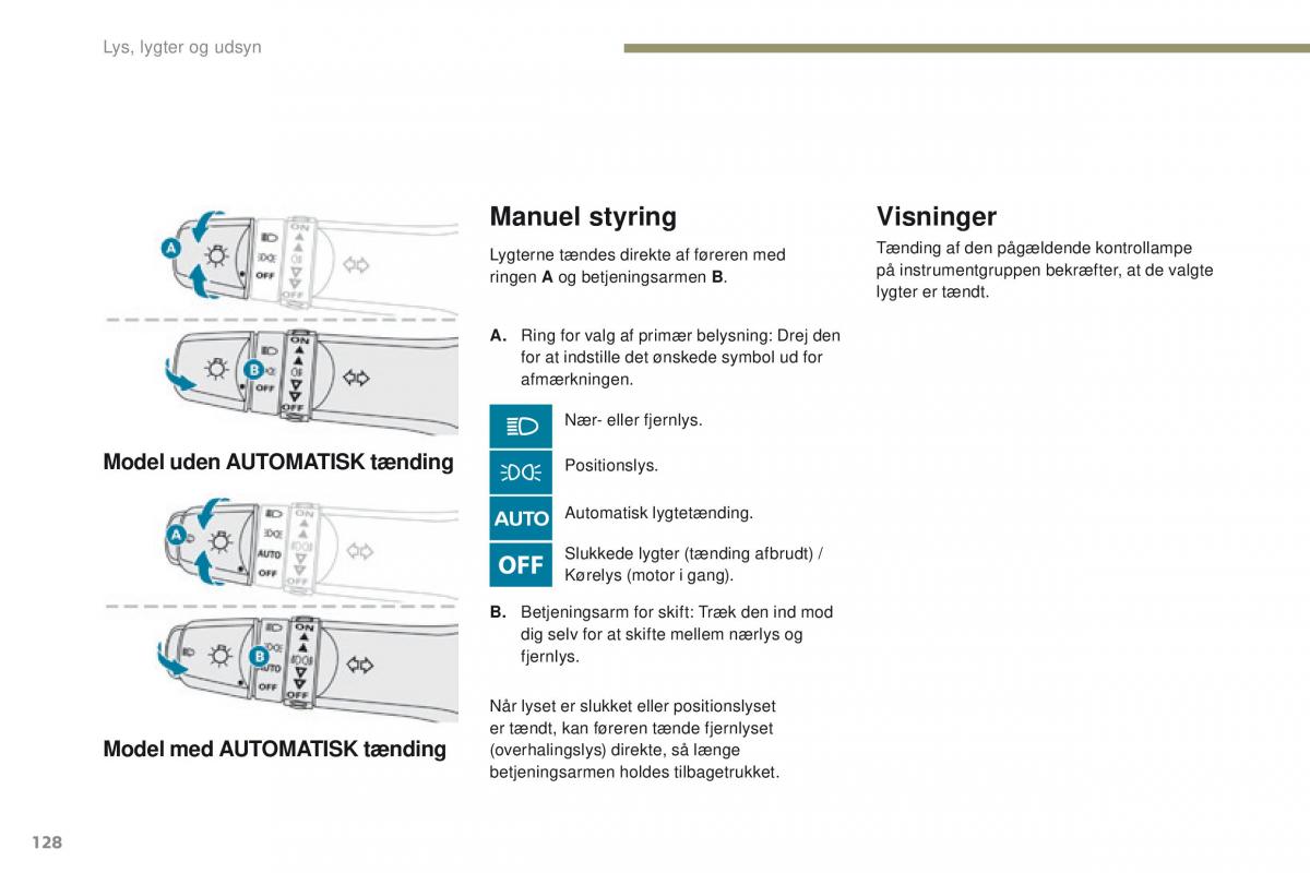 Peugeot 4008 Bilens instruktionsbog / page 130