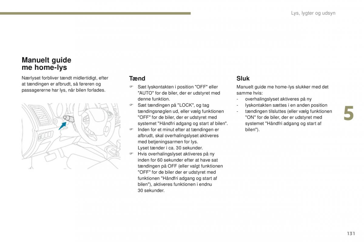 Peugeot 4008 Bilens instruktionsbog / page 133