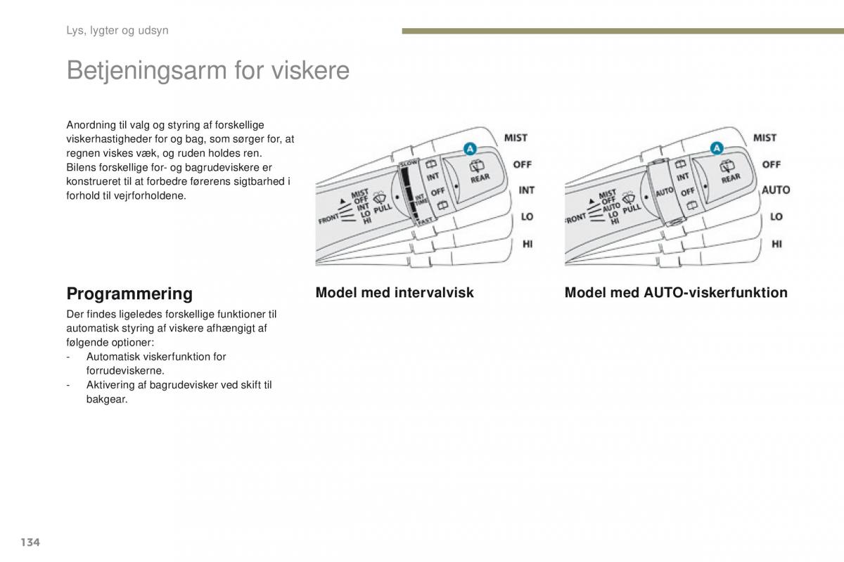 Peugeot 4008 Bilens instruktionsbog / page 136