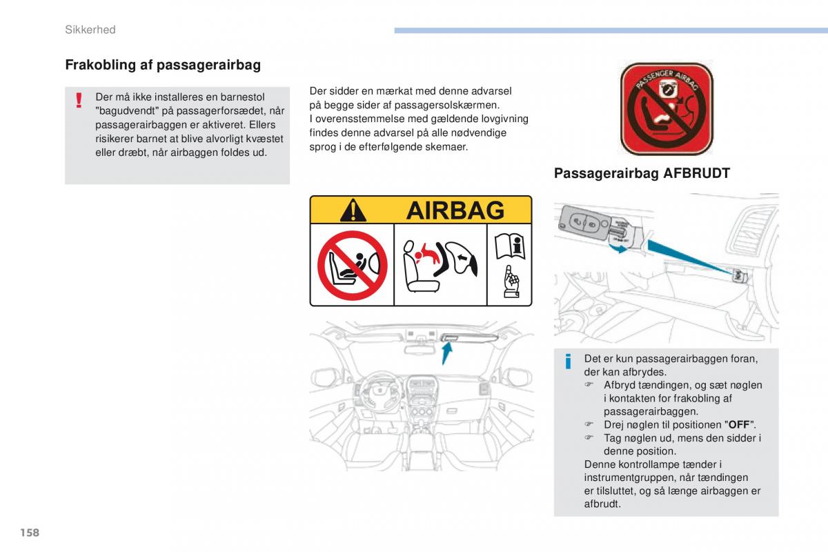 Peugeot 4008 Bilens instruktionsbog / page 160