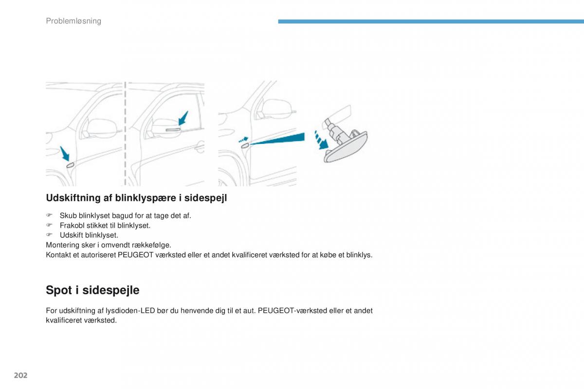 Peugeot 4008 Bilens instruktionsbog / page 204