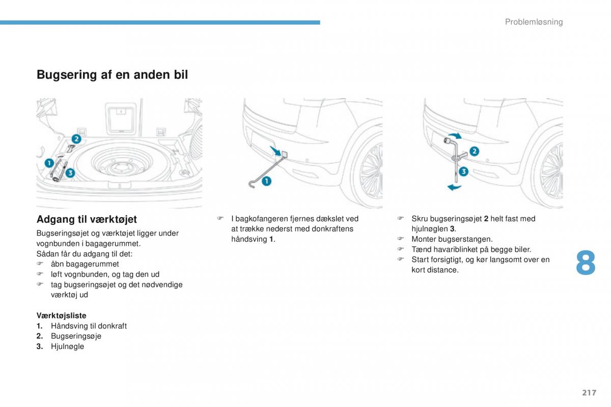 Peugeot 4008 Bilens instruktionsbog / page 219