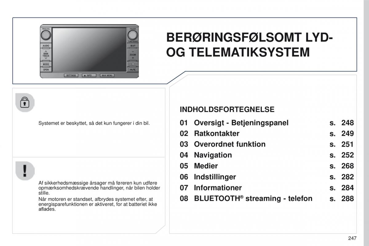 Peugeot 4008 Bilens instruktionsbog / page 249