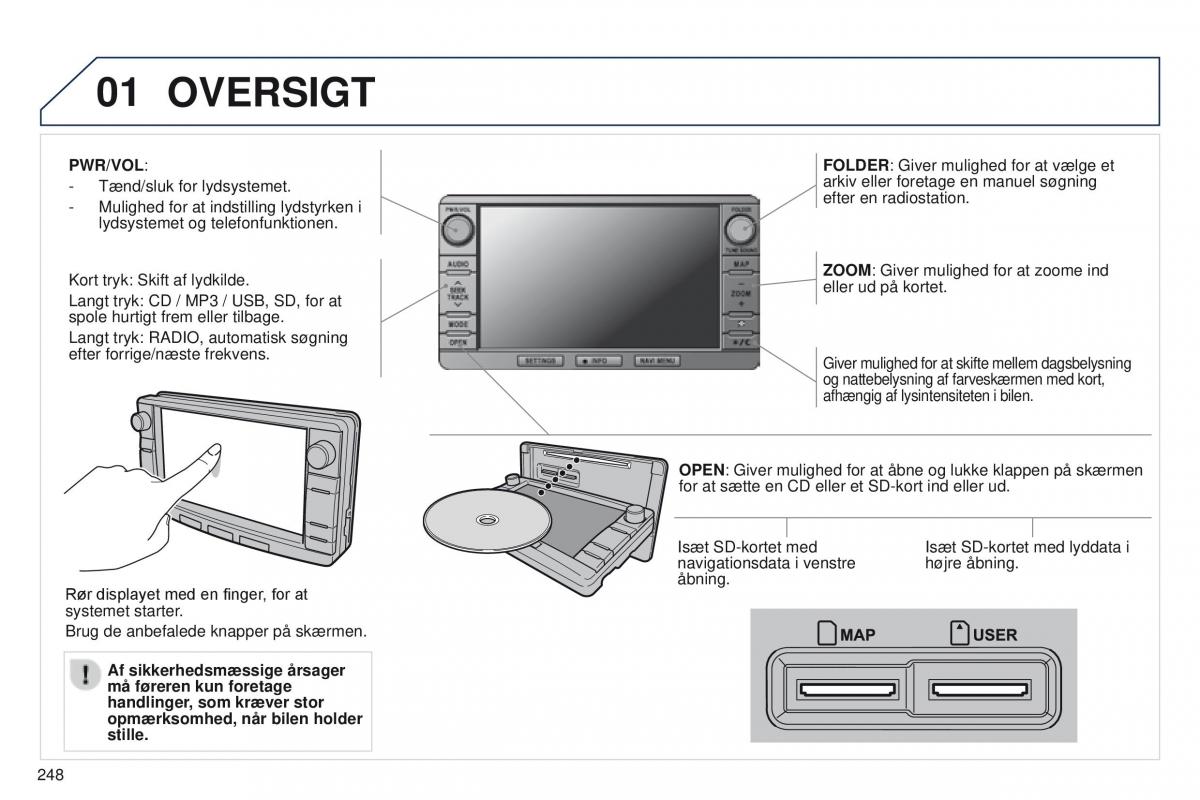 Peugeot 4008 Bilens instruktionsbog / page 250