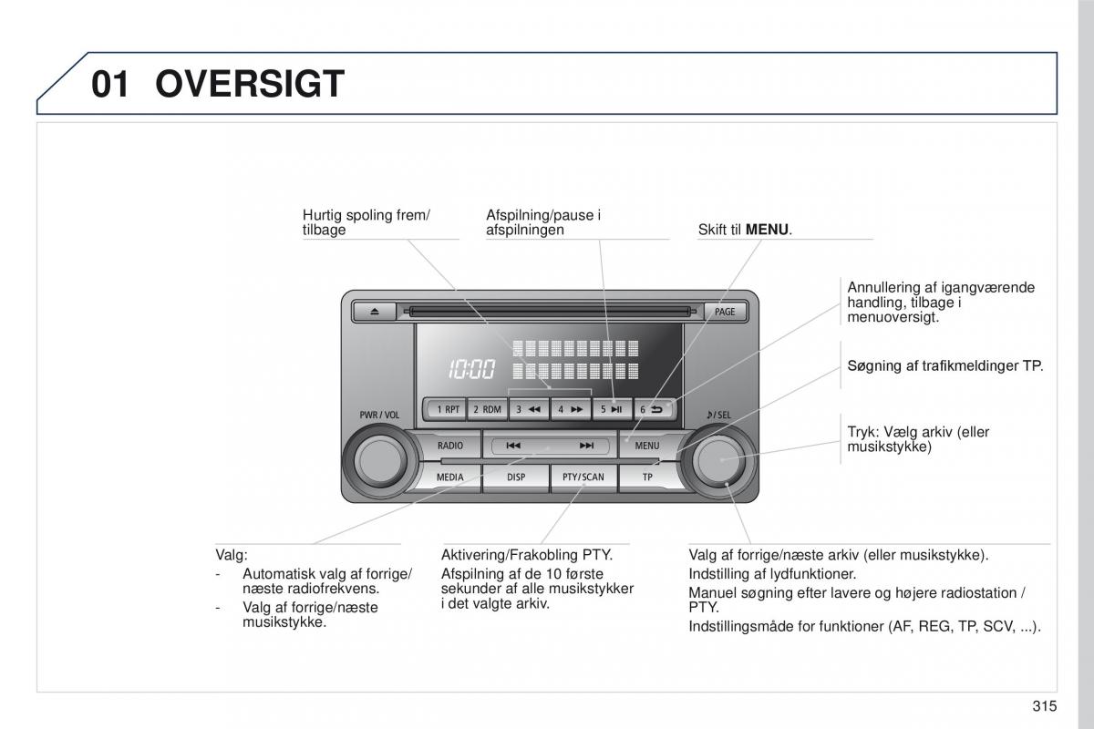 Peugeot 4008 Bilens instruktionsbog / page 317