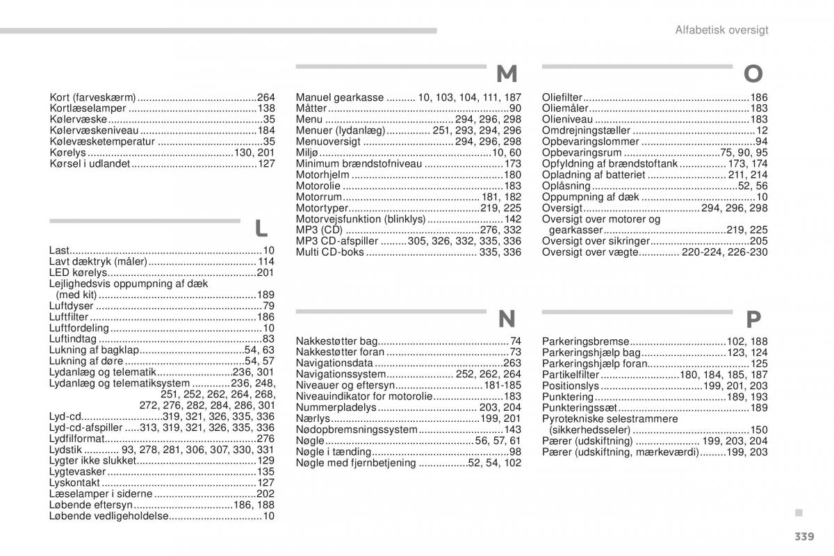 Peugeot 4008 Bilens instruktionsbog / page 341