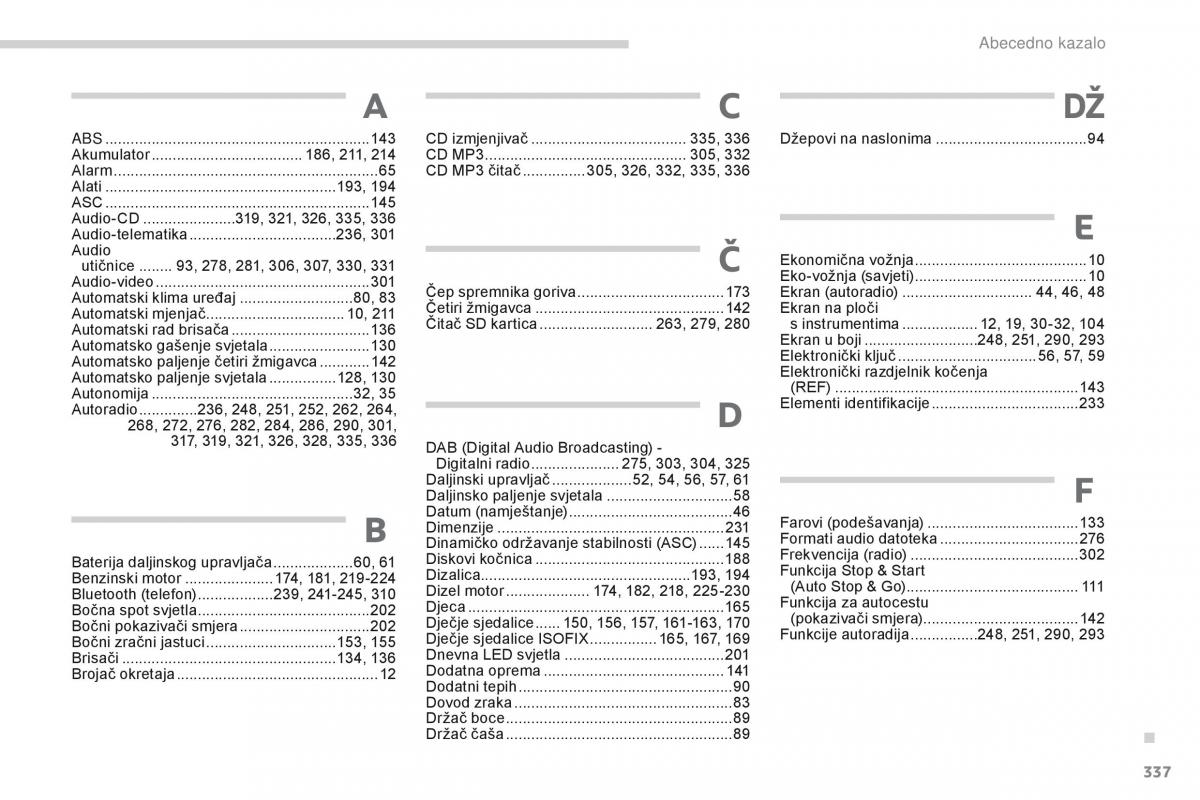 Peugeot 4008 vlasnicko uputstvo / page 339