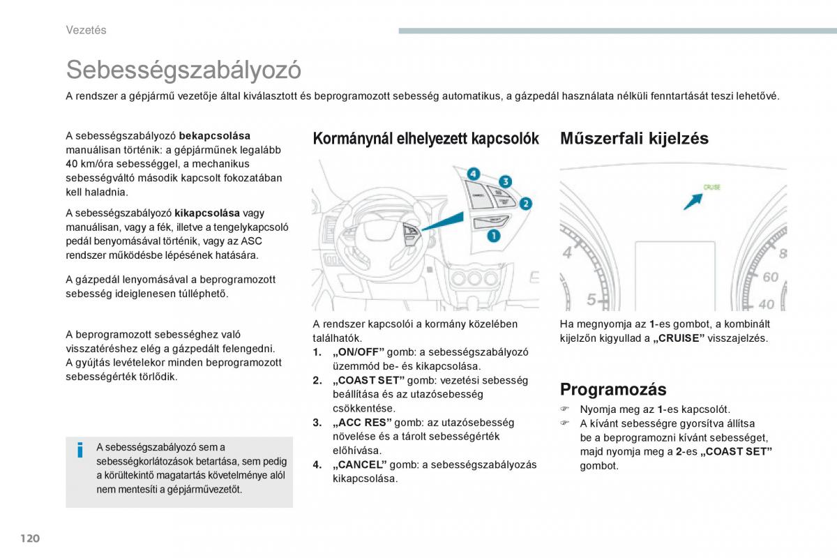 Peugeot 4008 Kezelesi utmutato / page 122