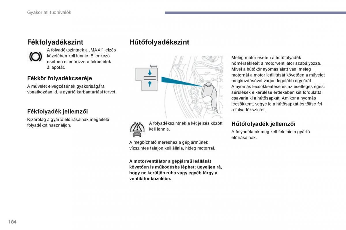 Peugeot 4008 Kezelesi utmutato / page 186