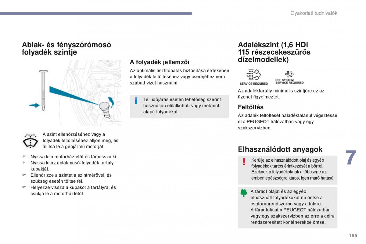 Peugeot 4008 Kezelesi utmutato / page 187