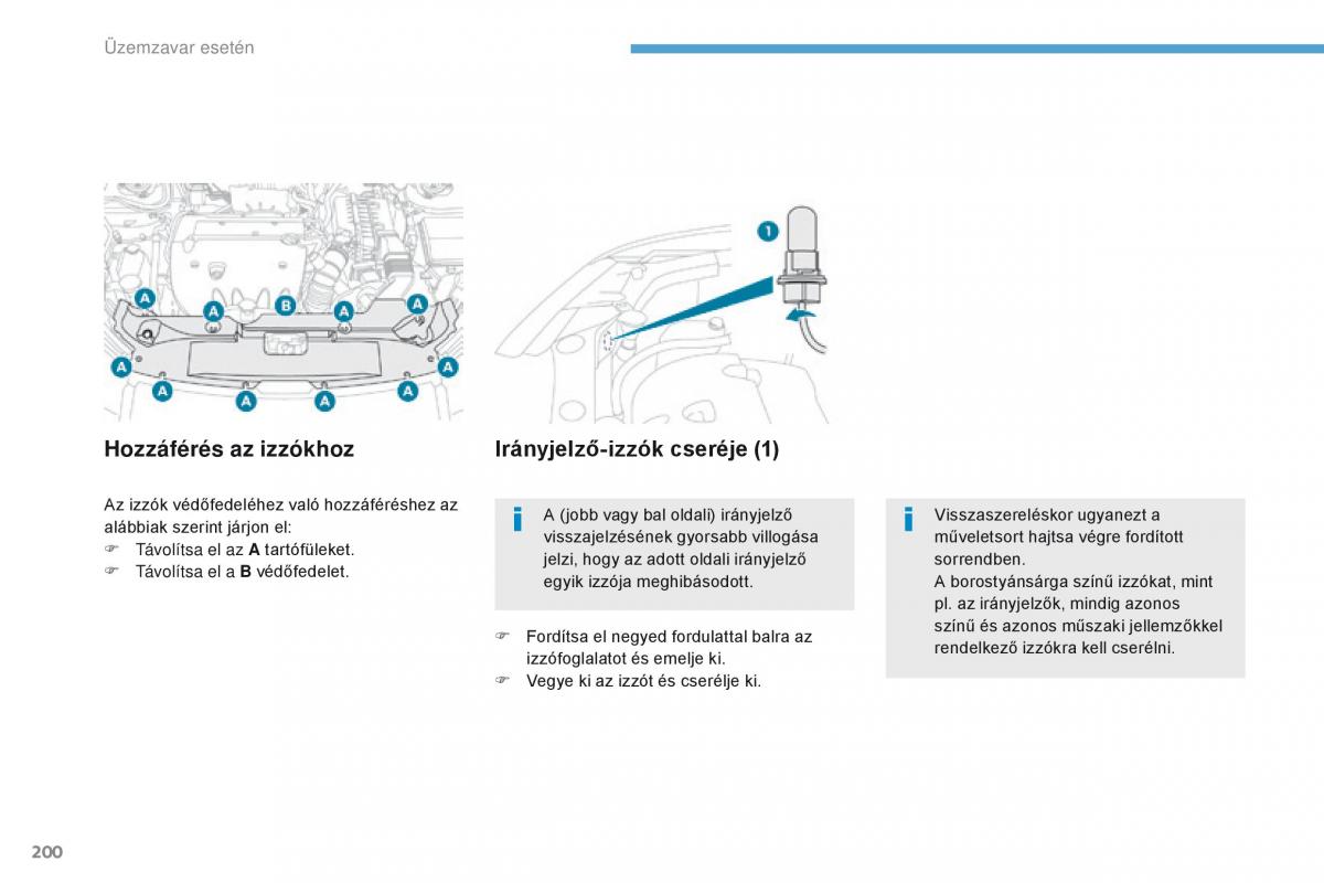 Peugeot 4008 Kezelesi utmutato / page 202