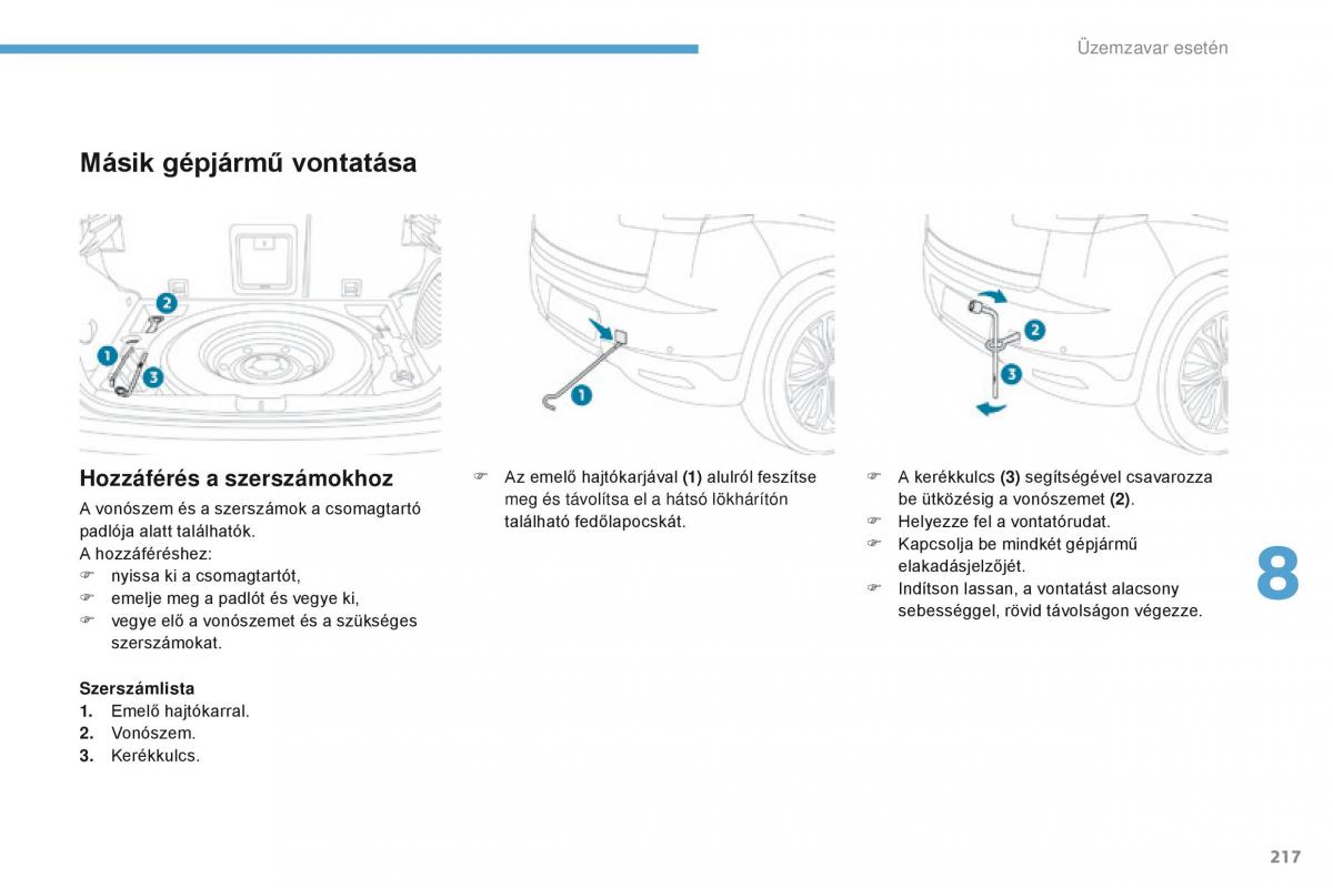 Peugeot 4008 Kezelesi utmutato / page 219