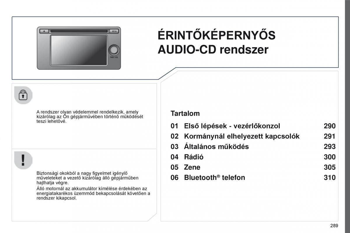 Peugeot 4008 Kezelesi utmutato / page 291