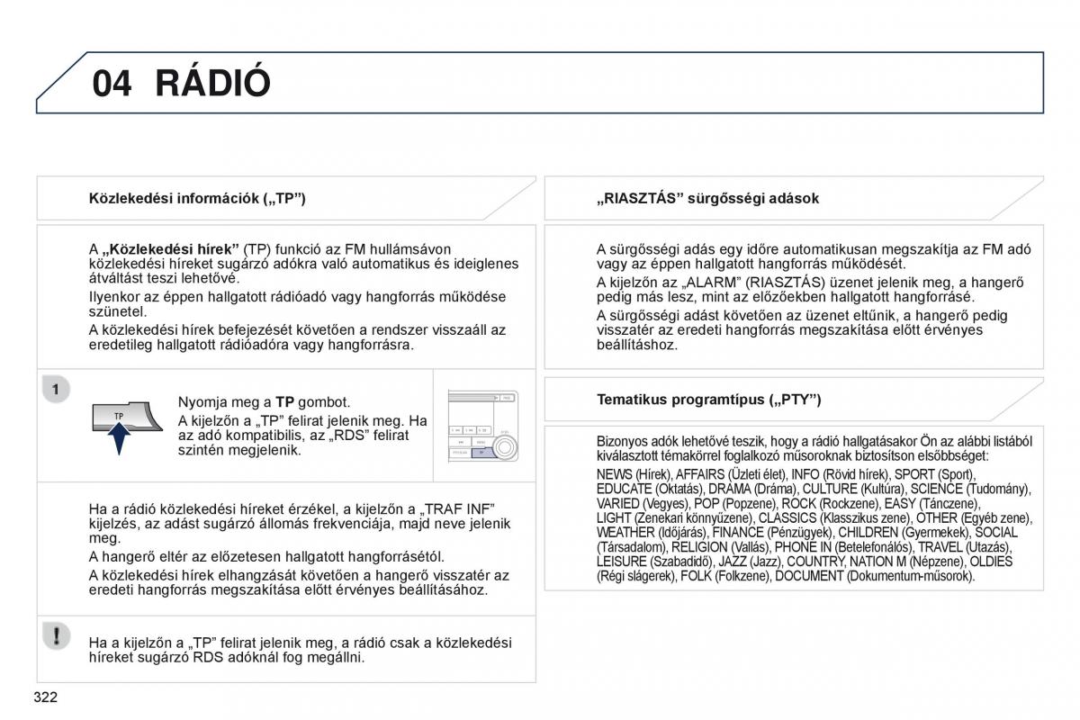 Peugeot 4008 Kezelesi utmutato / page 324