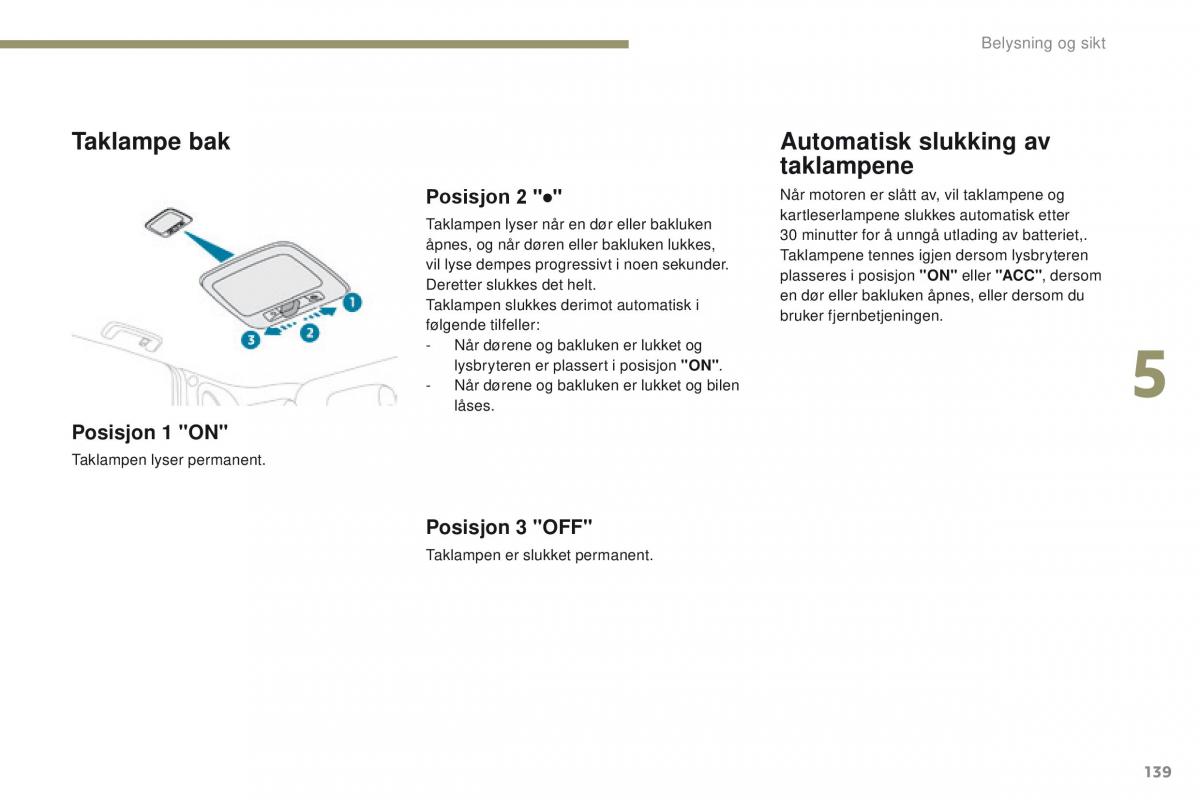 Peugeot 4008 bruksanvisningen / page 141