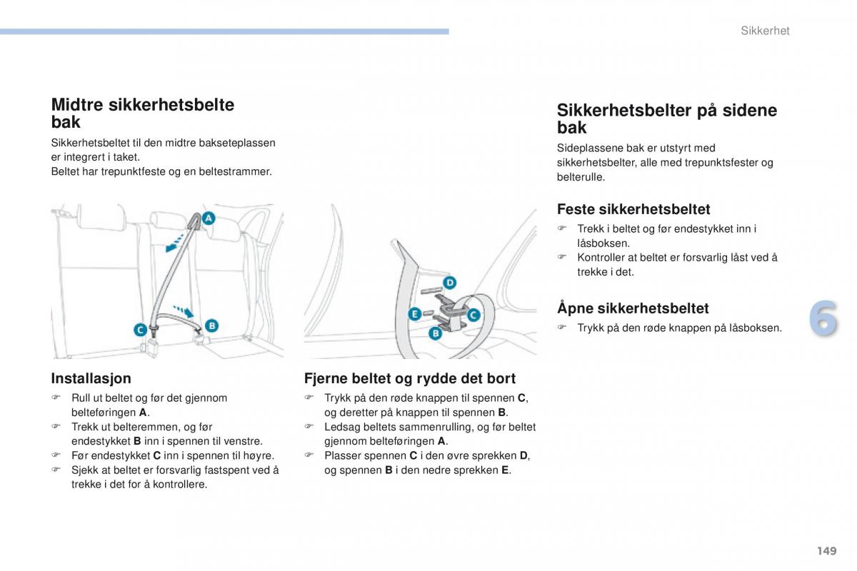 Peugeot 4008 bruksanvisningen / page 151