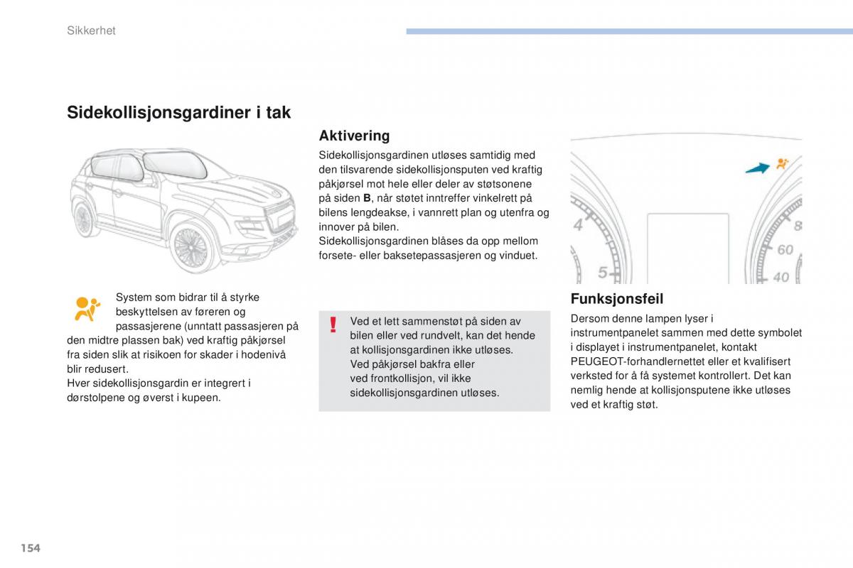 Peugeot 4008 bruksanvisningen / page 156