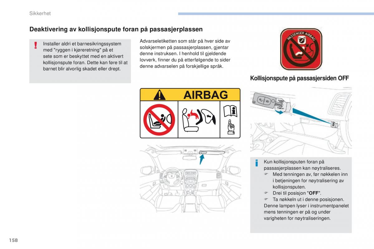 Peugeot 4008 bruksanvisningen / page 160