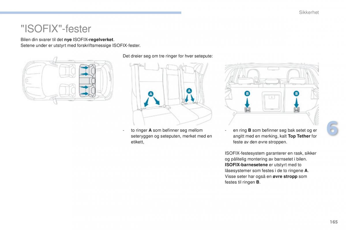 Peugeot 4008 bruksanvisningen / page 167