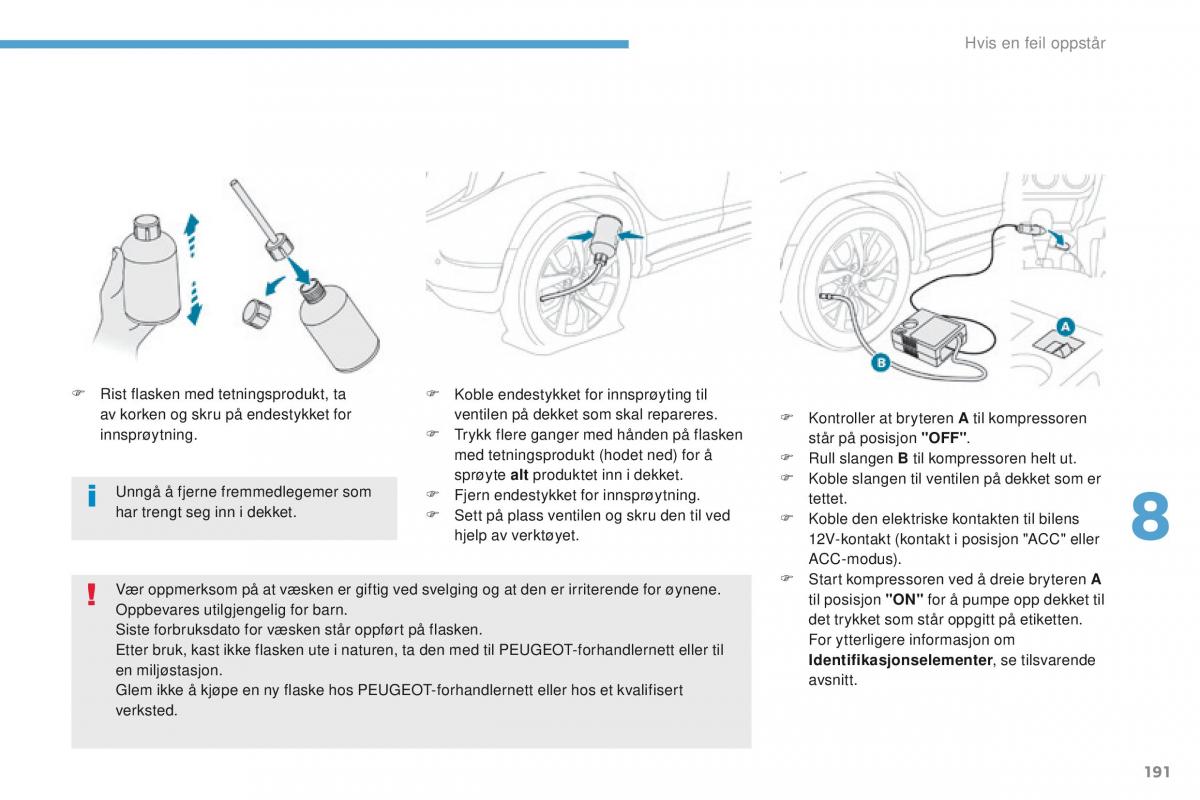 Peugeot 4008 bruksanvisningen / page 193