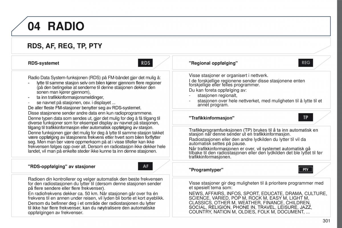 Peugeot 4008 bruksanvisningen / page 303