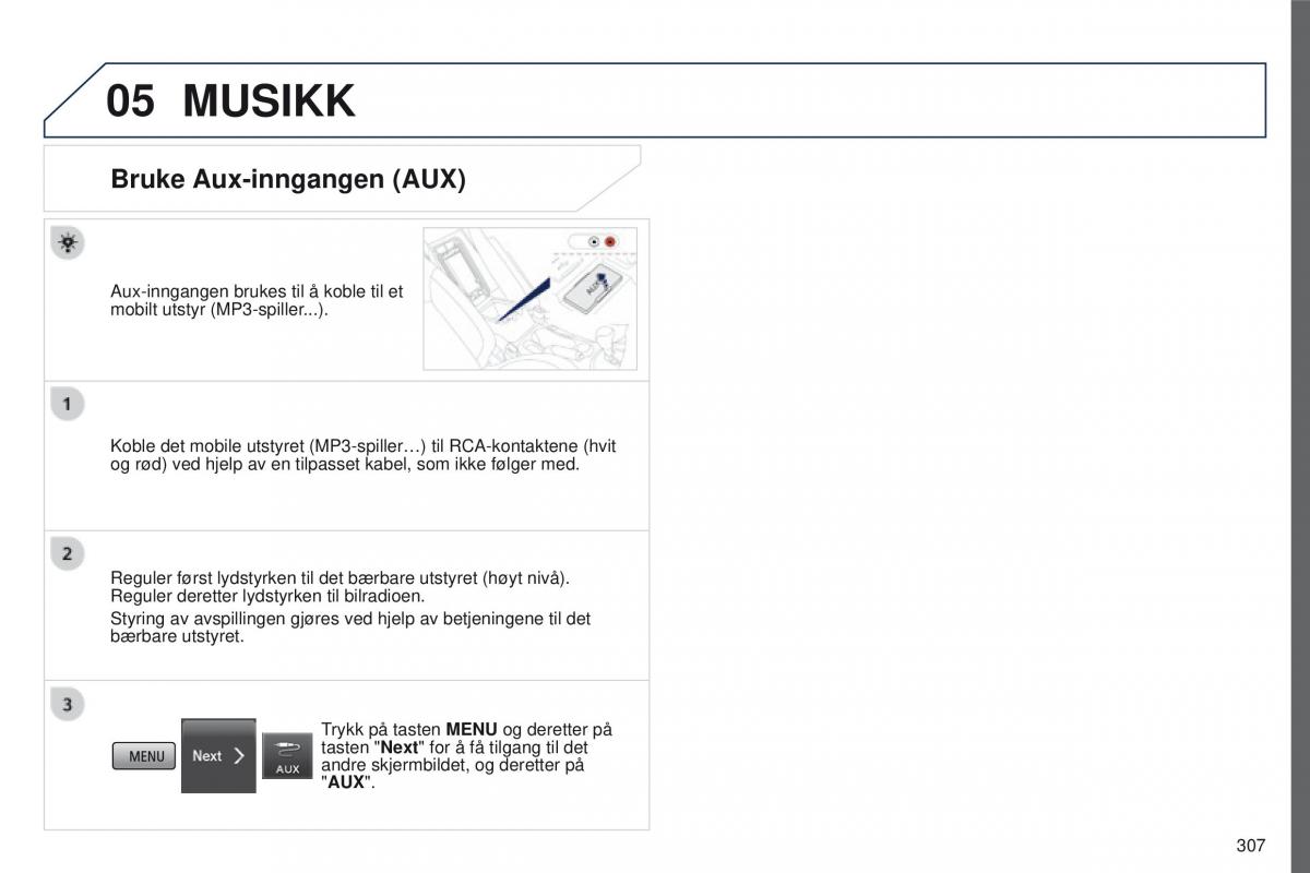 Peugeot 4008 bruksanvisningen / page 309