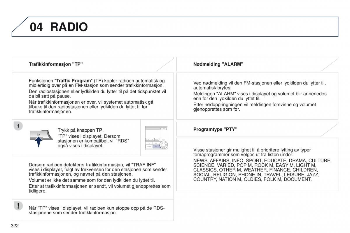 Peugeot 4008 bruksanvisningen / page 324