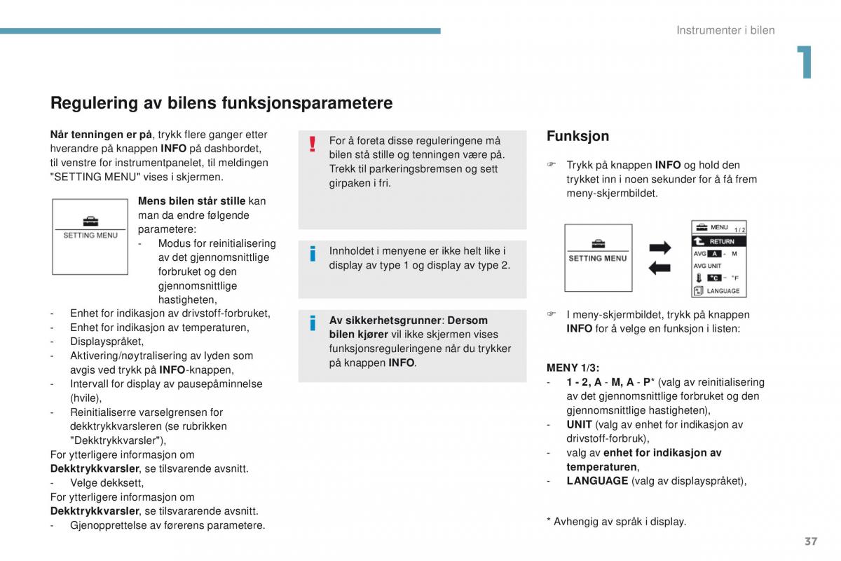 Peugeot 4008 bruksanvisningen / page 39