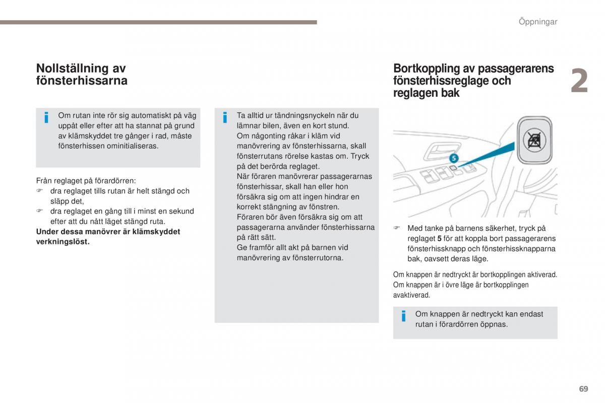 Peugeot 4008 instruktionsbok / page 71