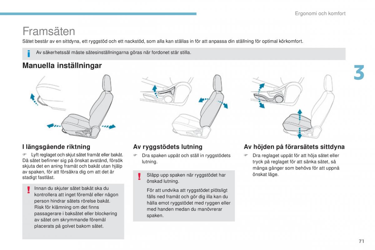 Peugeot 4008 instruktionsbok / page 73