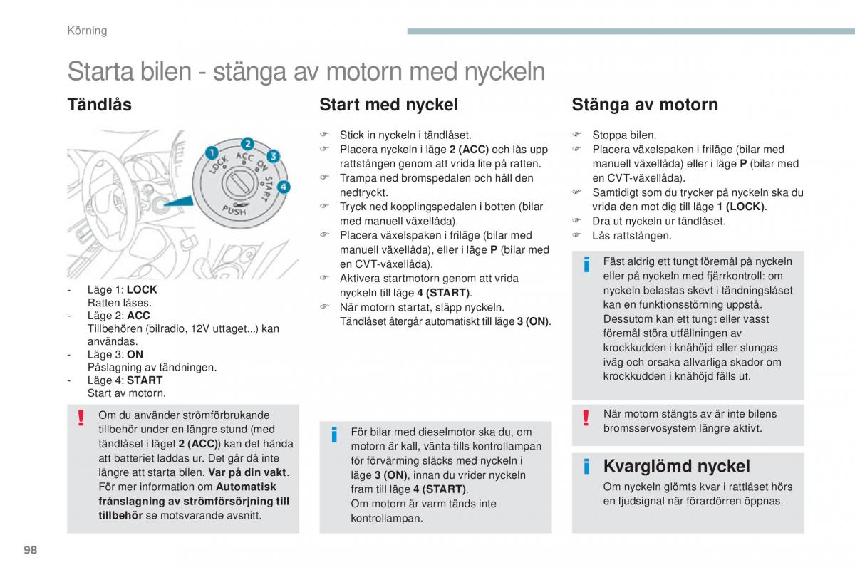 Peugeot 4008 instruktionsbok / page 100