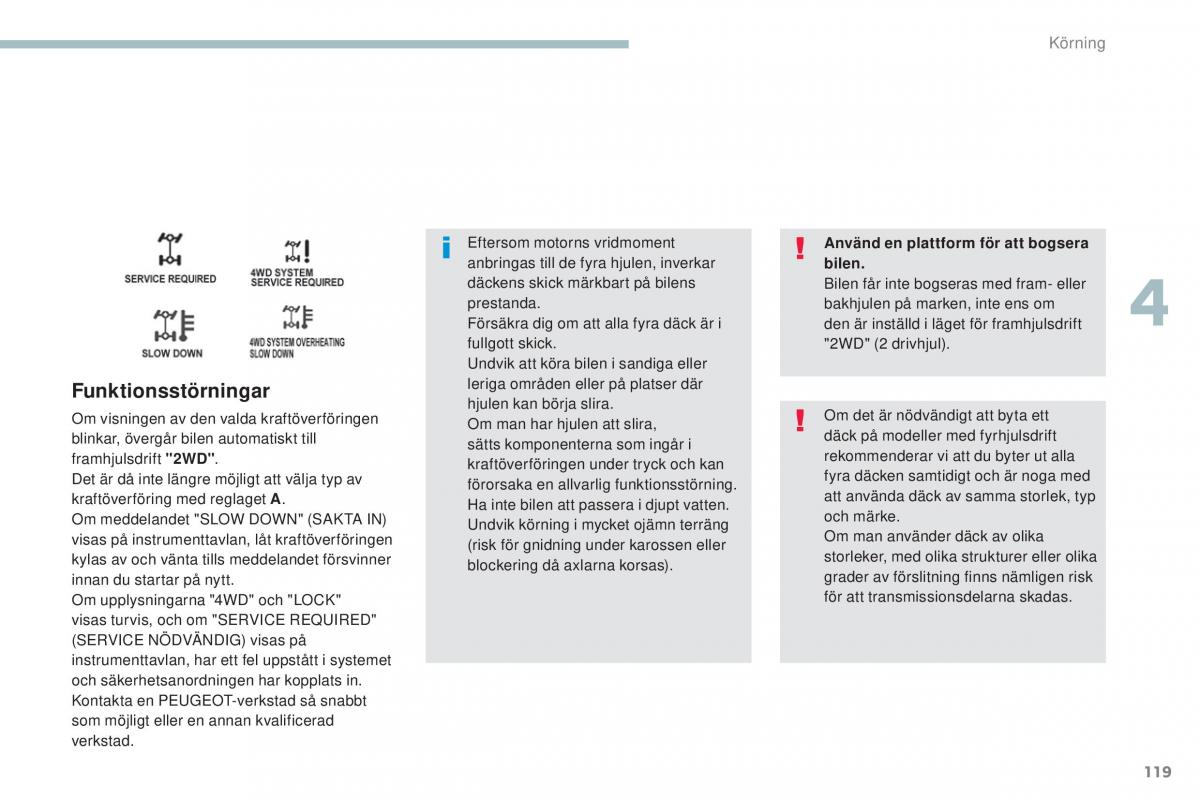 Peugeot 4008 instruktionsbok / page 121