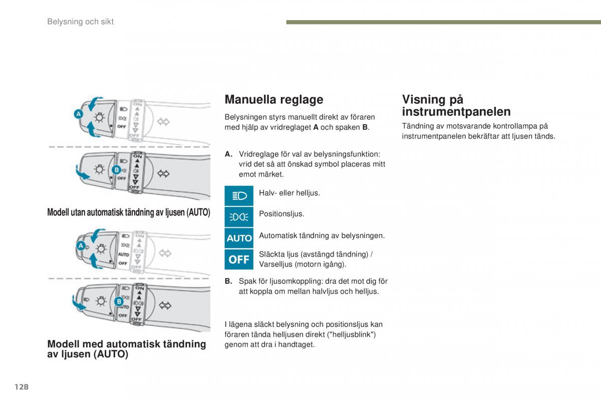 Peugeot 4008 instruktionsbok / page 130