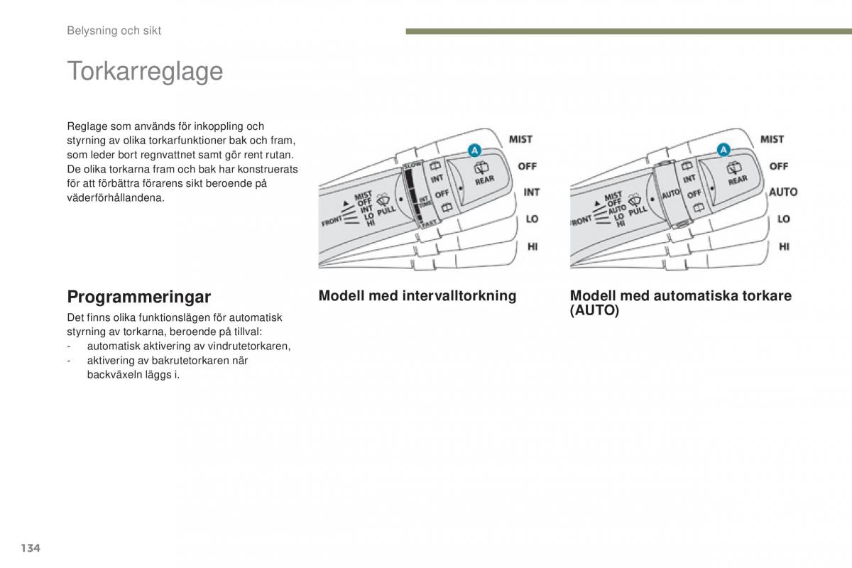 Peugeot 4008 instruktionsbok / page 136