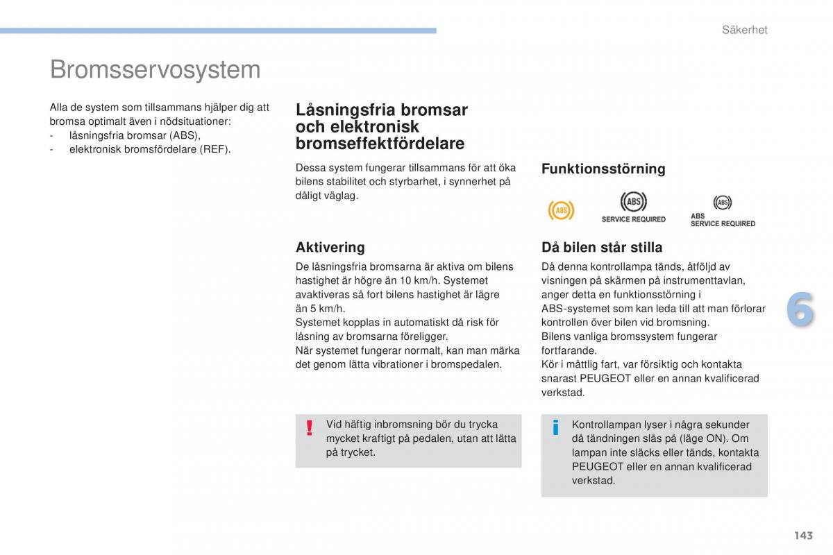 Peugeot 4008 instruktionsbok / page 145