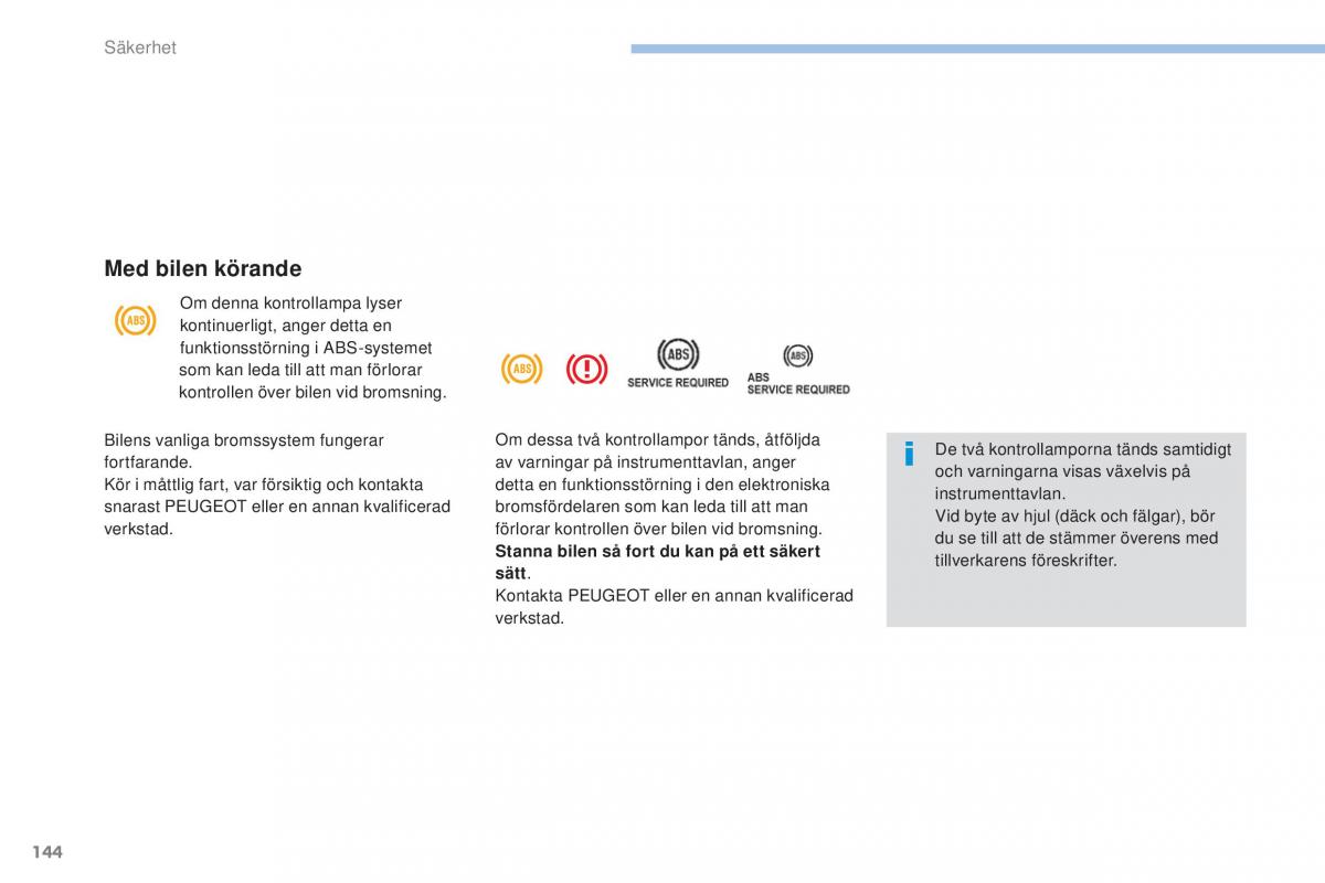 Peugeot 4008 instruktionsbok / page 146