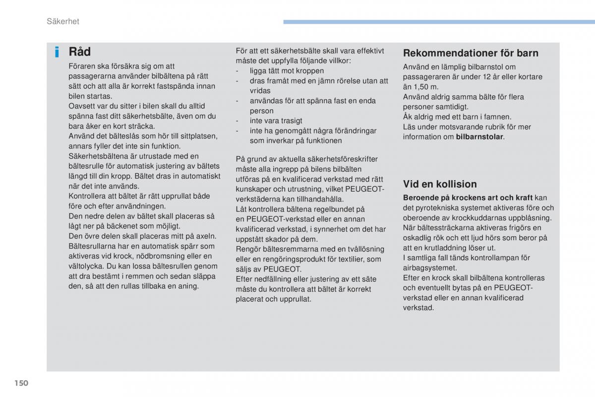 Peugeot 4008 instruktionsbok / page 152