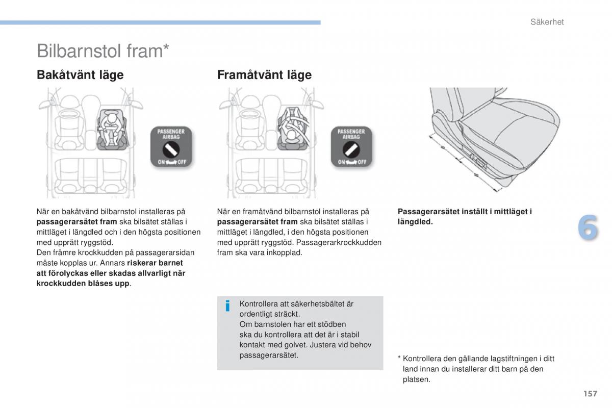 Peugeot 4008 instruktionsbok / page 159