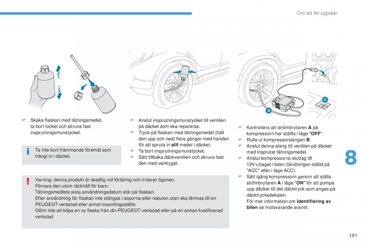 Peugeot 4008 instruktionsbok / page 193