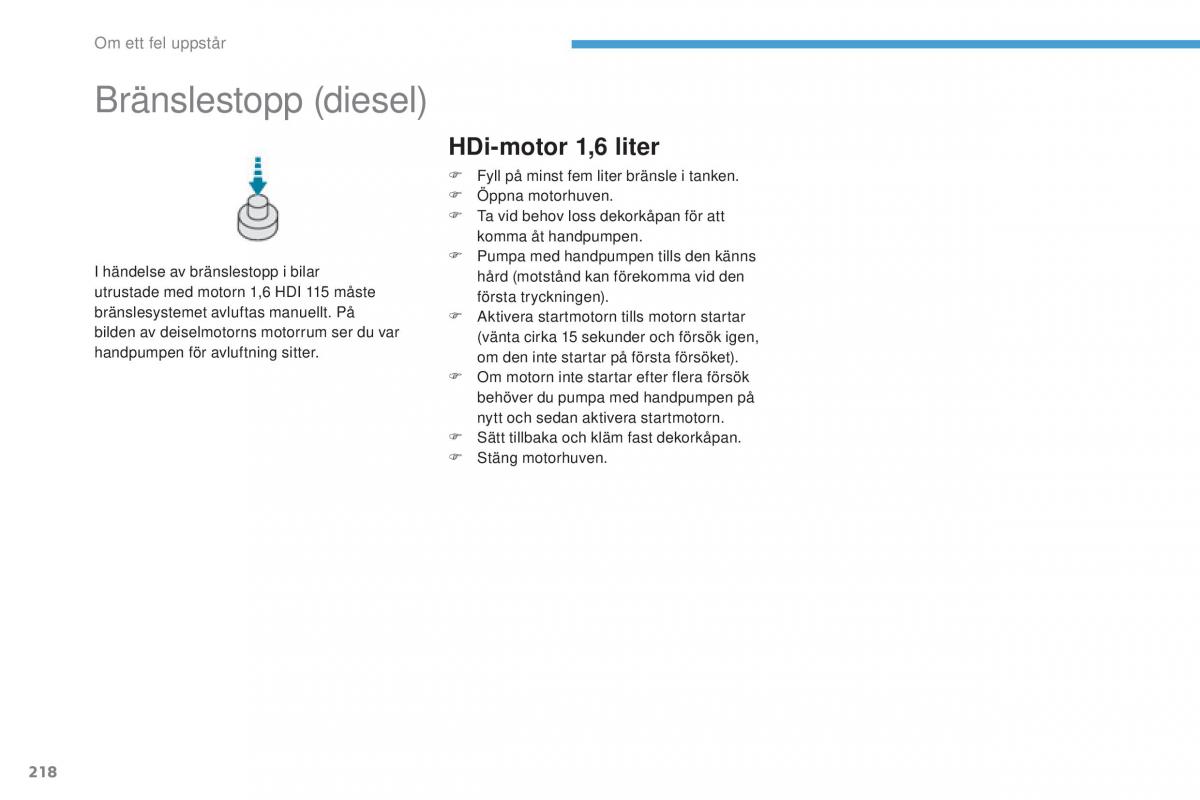 Peugeot 4008 instruktionsbok / page 220