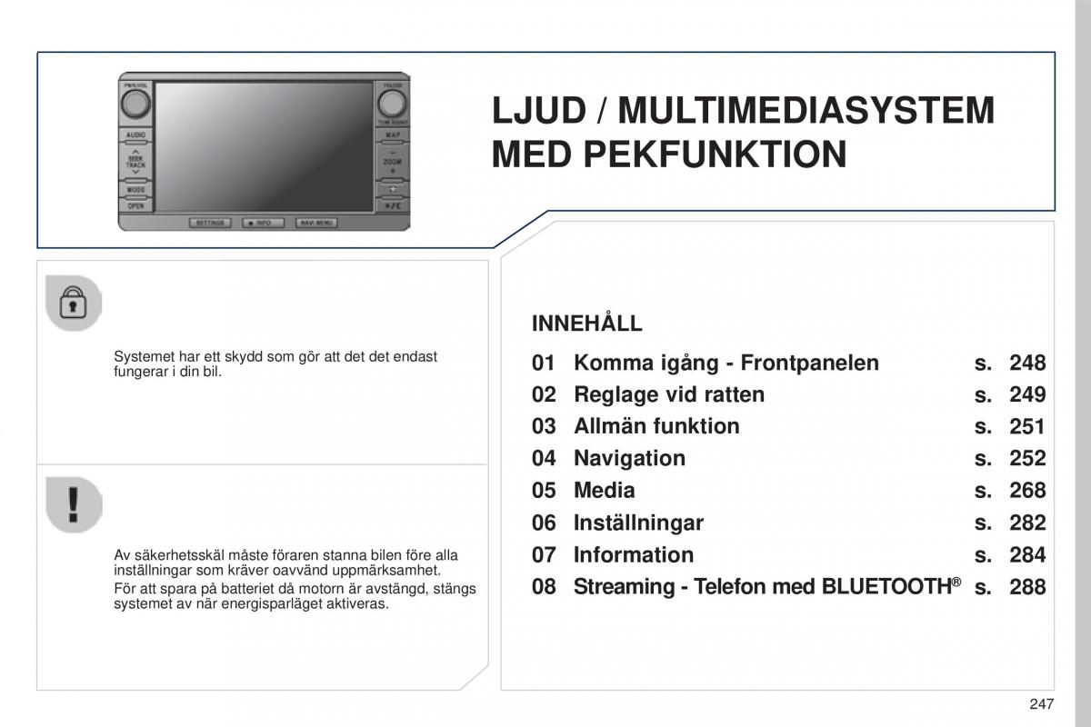 Peugeot 4008 instruktionsbok / page 249