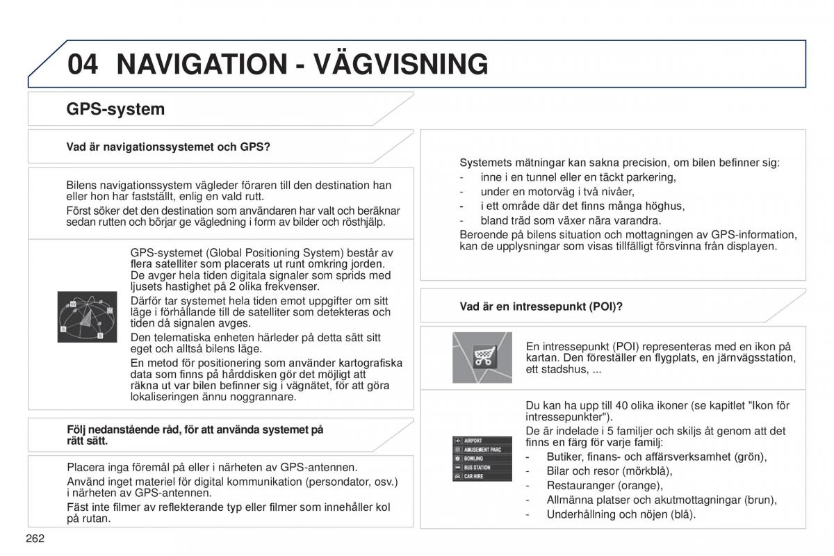 Peugeot 4008 instruktionsbok / page 264