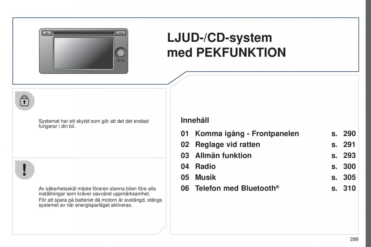 Peugeot 4008 instruktionsbok / page 291