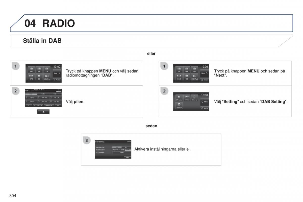 Peugeot 4008 instruktionsbok / page 306