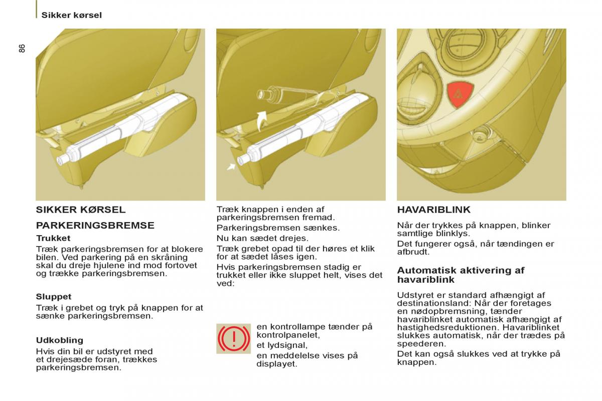 Peugeot 807 Bilens instruktionsbog / page 88