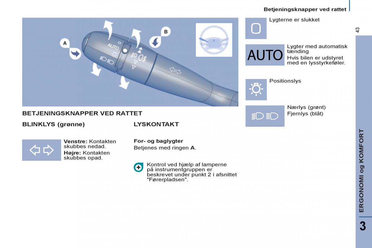 Peugeot 807 Bilens instruktionsbog / page 45