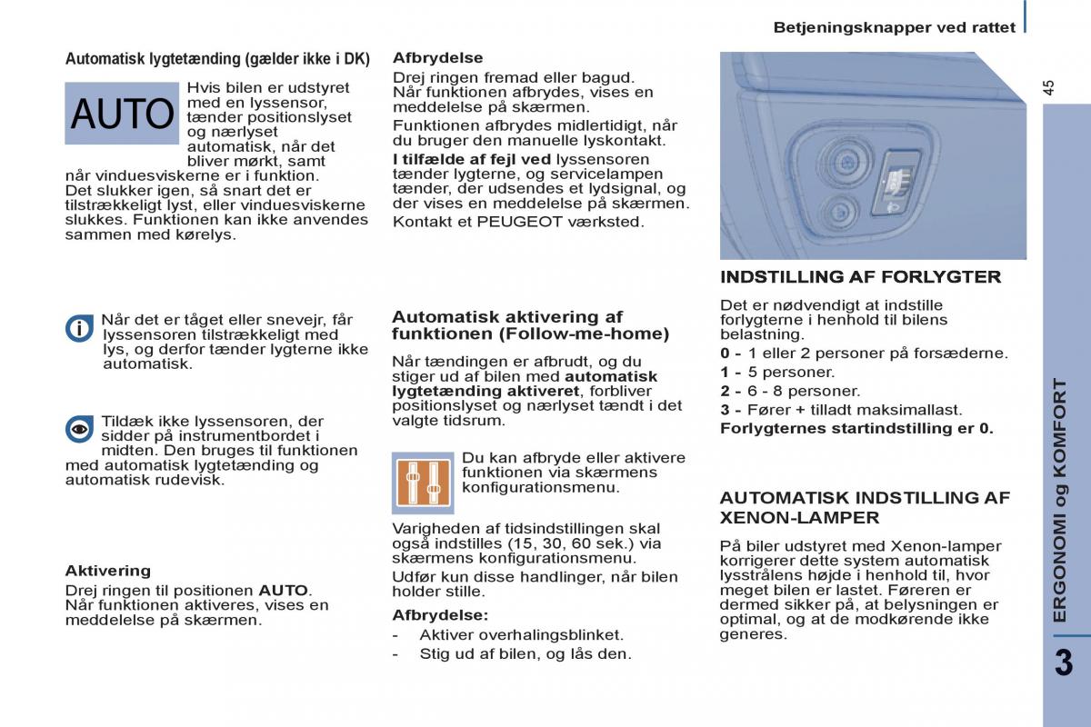 Peugeot 807 Bilens instruktionsbog / page 47