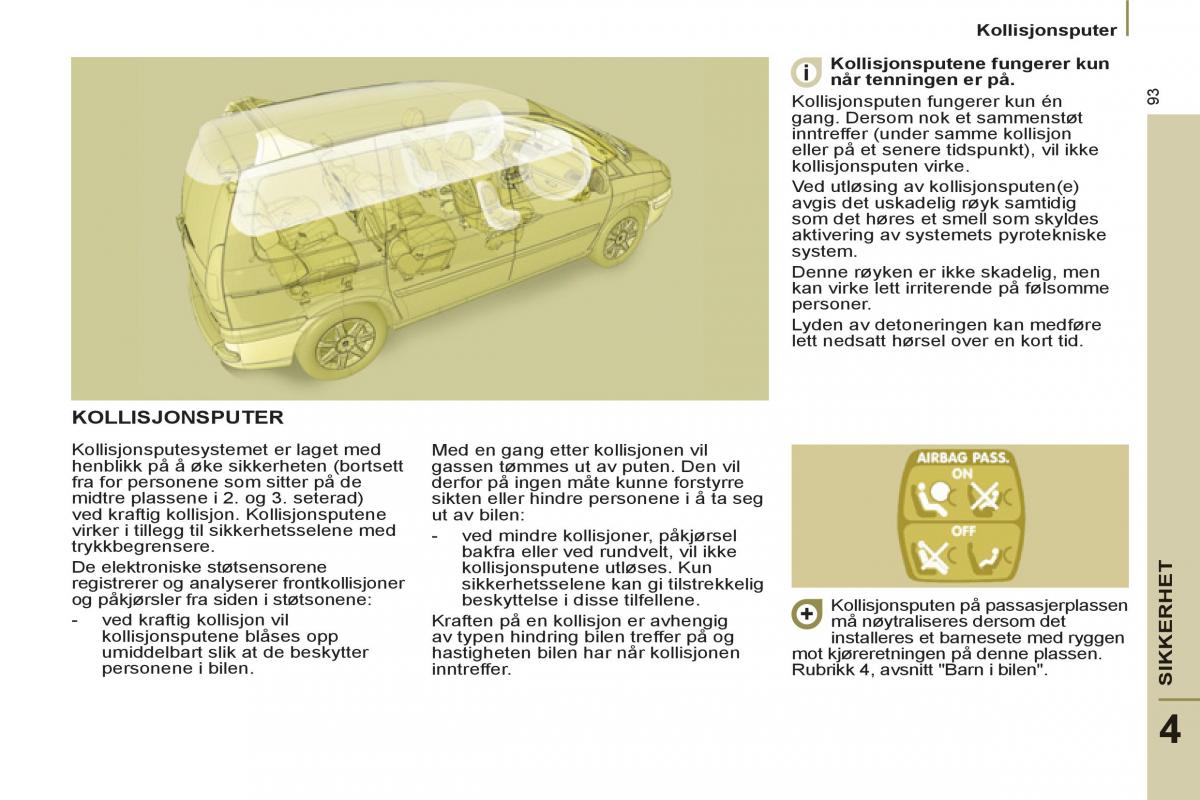 Peugeot 807 bruksanvisningen / page 95