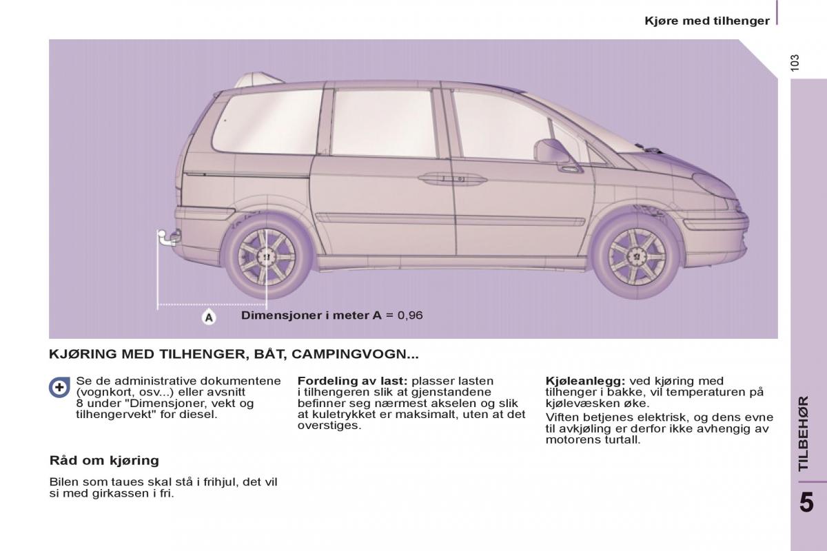 Peugeot 807 bruksanvisningen / page 105